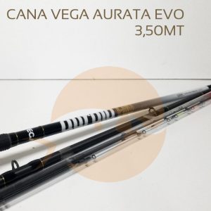 Cana Vega Aurata Evo 3.50mt
